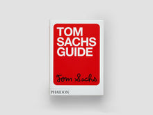 Load image into Gallery viewer, Tom Sachs Guide