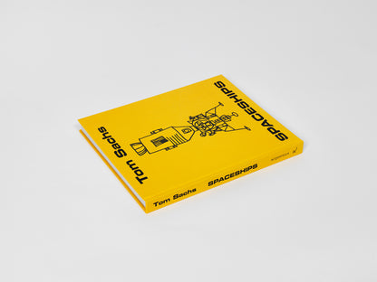Tom Sachs: Spaceships Hardcover Book