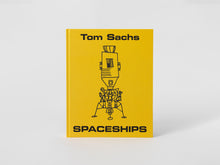 Load image into Gallery viewer, Tom Sachs: Spaceships Hardcover Book